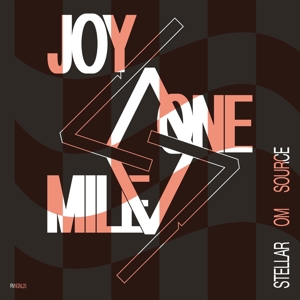 Stellar Om Source – Joy On Mile