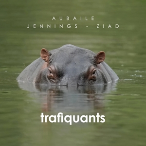 Aubaile, David – Trafiquants