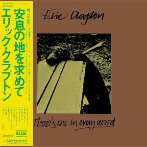 Clapton, Eric – There's One In Every Crowd