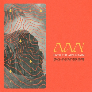 Aan – Over the Mountain