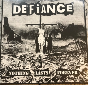 Defiance – Nothing Lasts Forever