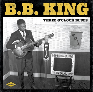 King, B.B. – Three O Clock Blues