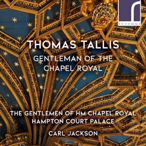 Ars Nova, Bo Holten – Thomas Tallis, Gentleman of the Chapel Royal