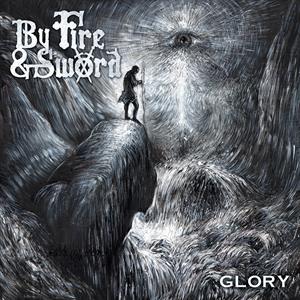 By Fire and Sword – Glory