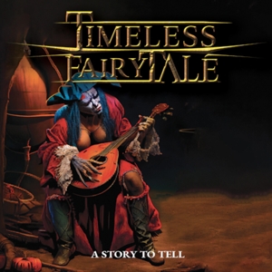Timeless Fairytale – A Story To Tell