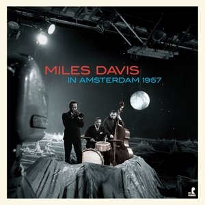 Davis, Miles – In Amsterdam 1957