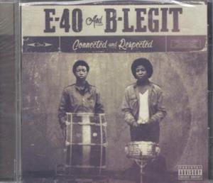 E-40 – Connected & Respected