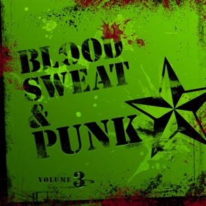 V/A – Blood Sweat and Punk Vol.Iii