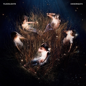 Floodlights – Underneath