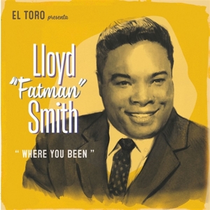 Floyd "Fatman" Smith – Where You Been
