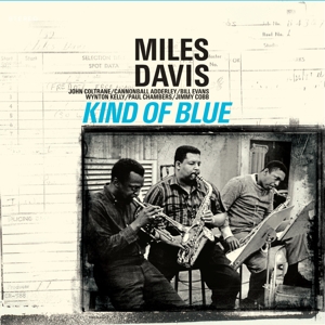 Davis, Miles – Kind of Blue