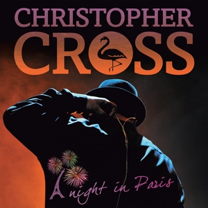 Cross, Christopher – A Night In Paris