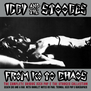 Iggy & the Stooges – From K.O. To Chaos