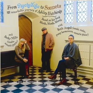 Hutchings, Ashley & Ken Nicol – From Psychedelia To Sonnets