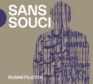 Filiztek, Rusan – Sans Souci