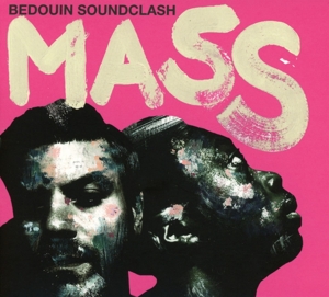 Bedouin Soundclash – Mass