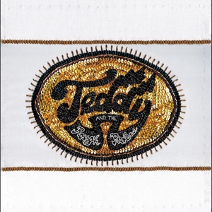 Teddy & the Rough Riders – Teddy & the Rough Riders