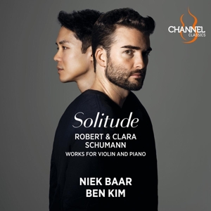 Baar, Niek – Robert & Clara Schumann: Solitude