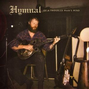 Anthony, Oliver – Hymnal of a Troubled Man's Mind