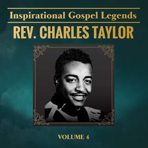 Taylor, Charles – Inspirational Gospel Legends 4