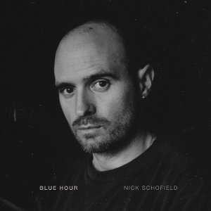 Schofield, Nick – Blue Hour