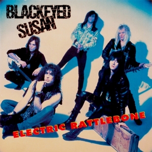 Blackeyed Susans – Electric Rattlebone / Just a Taste