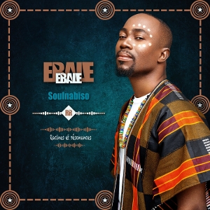 Soulnabiso, Ebale – Racines Et Resonances