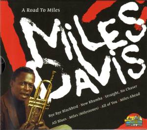 Davis, Miles – A Road To Miles