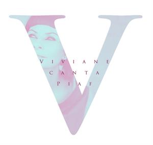Viviane – Viviane Canta Piaf