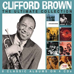 Brown, Clifford – The Ultimate Collection