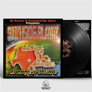 Southside Playaz – You Gottus Fuxxed Up