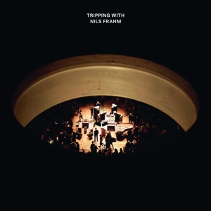 Nils Frahm – Tripping With Nils Frahm