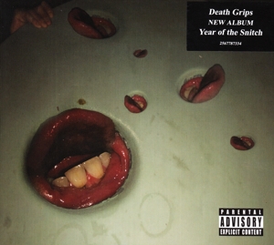 Death Grips – Year of the Snitch