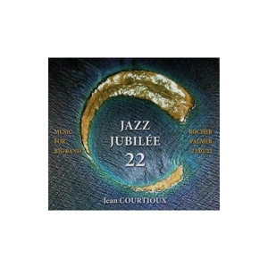 Courtioux, Jean – Jazz Jubilee 22