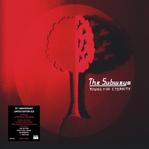 Subways – Young For Eternity