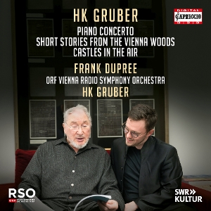 Dupree, Frank – Hk Gruber: Short Stories From the Vienna Woods; Piano Concerto