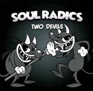 Soul Radics – 7-Two Devils