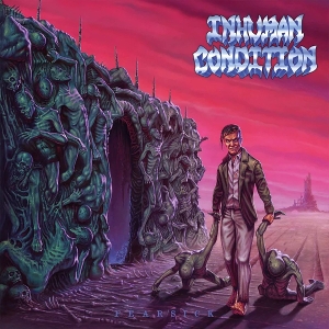 Inhuman Condition – Fearsick