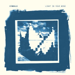 Cymbals – Light In Your Mind