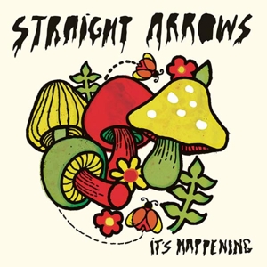Straight Arrows – It's Happening
