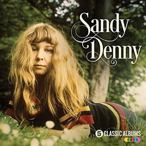 Sandy Denny – 5 Classic Albums