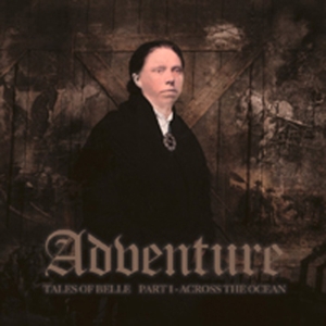 Adventure – Tales of Belle Part 1: Across the Ocean