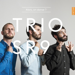 Trio Sr9 – Alors On Danse