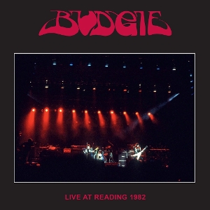 Budgie – Live At Reading 1982