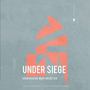 Khonyagaran Mehr Orchestra Feat. Mohammad Motamedi – Under Siege