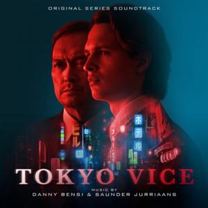 Bensi, Danny & Saunder Jurriaans – Tokyo Vice