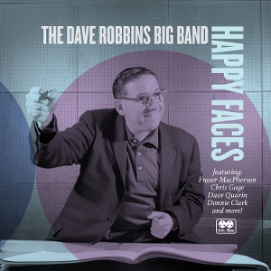 Dave Robbins Big Band – Happy Faces