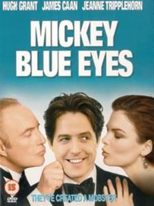 Movie – Mickey Blue Eyes