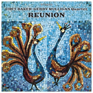 Baker, Chet & Gerry Mulligan -Quartet- – Reunion