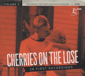 V/A – Cherries On the Loose Vol.2 - 28 First Recordings